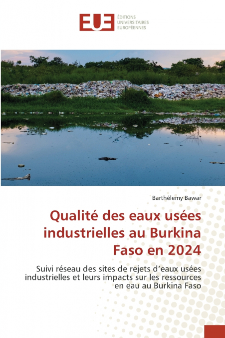 Qualité des eaux usées industrielles au Burkina Faso en 2024