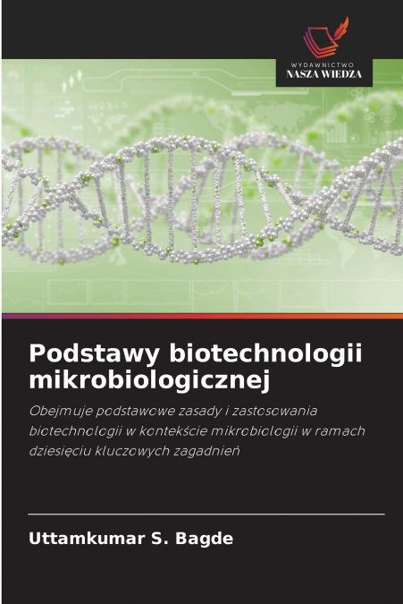 Podstawy biotechnologii mikrobiologicznej