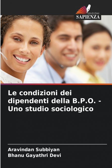 Le condizioni dei dipendenti della B.P.O. - Uno studio sociologico