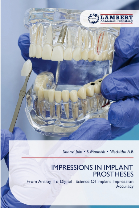 IMPRESSIONS IN IMPLANT PROSTHESES