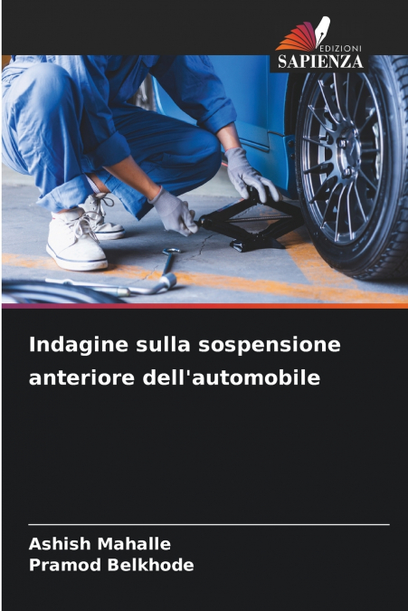 Indagine sulla sospensione anteriore dell’automobile