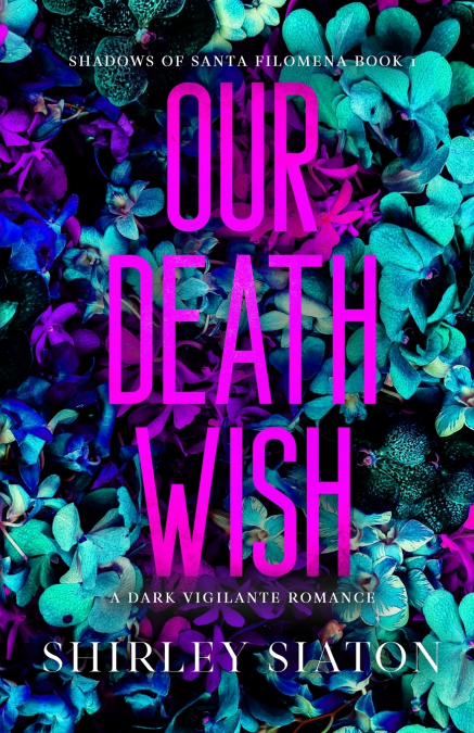 Our Death Wish (The Discreet Edition)