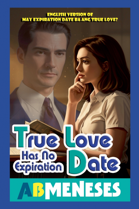 True Love Has No Expiration Date