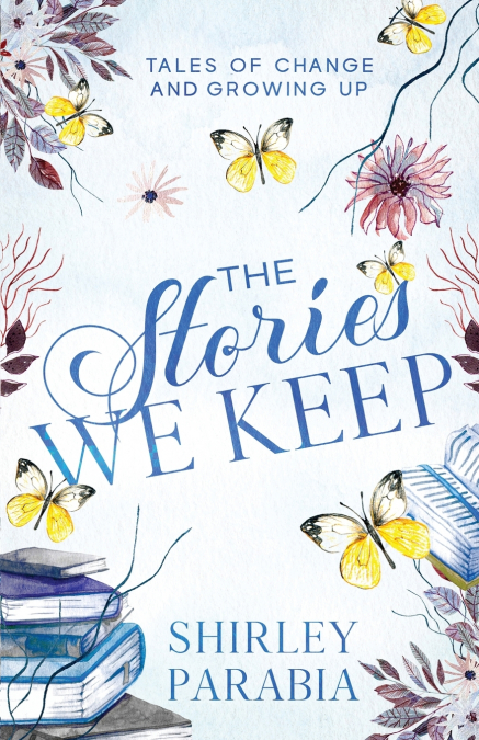 The Stories We Keep