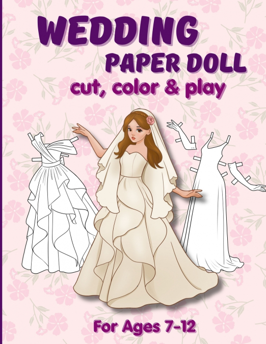 Wedding Paper Doll Cut, Color & Play