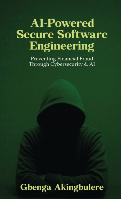 AI Powered Secure Software Engineering
