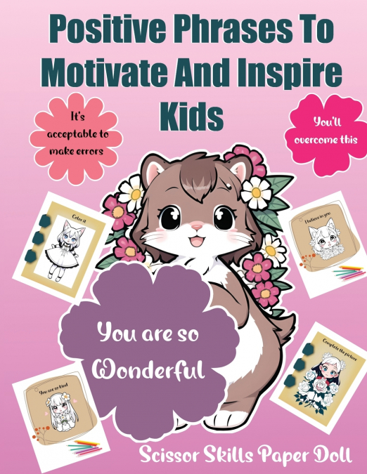 Positive Phrases To Motivate And Inspire Kids