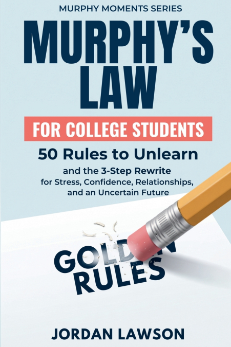 Murphy’s Law for College Students