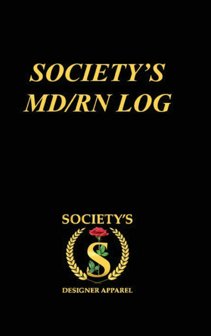 Society’s MD/RN LOG