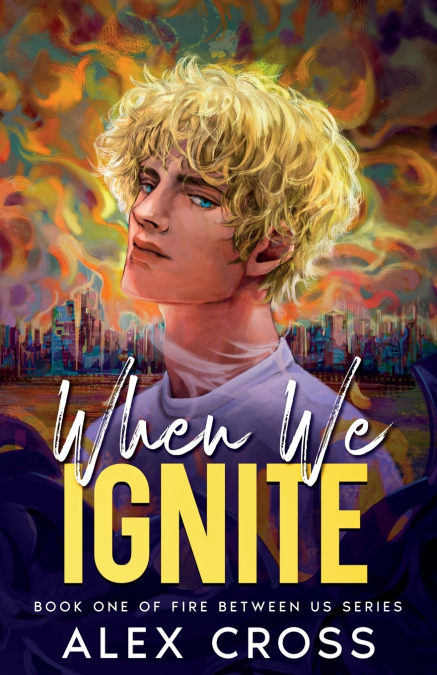 When We Ignite