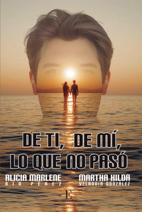 De ti, de mí, lo que no pasó