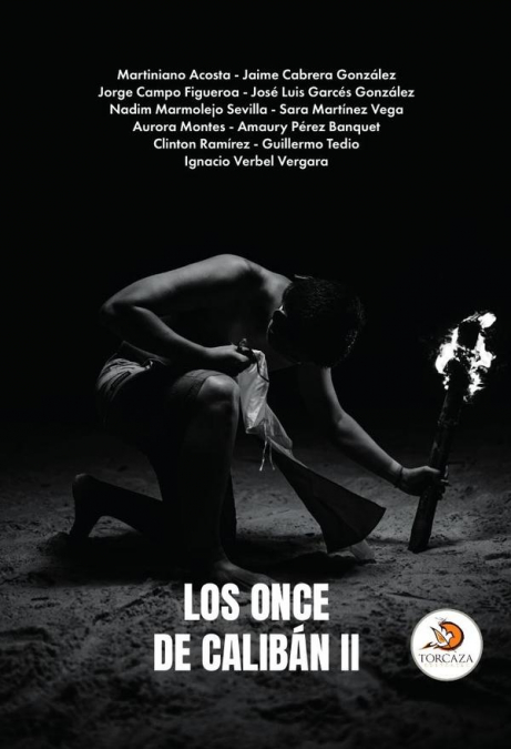 Los once de Calibán II