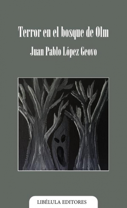 Terror en el bosque de Olm