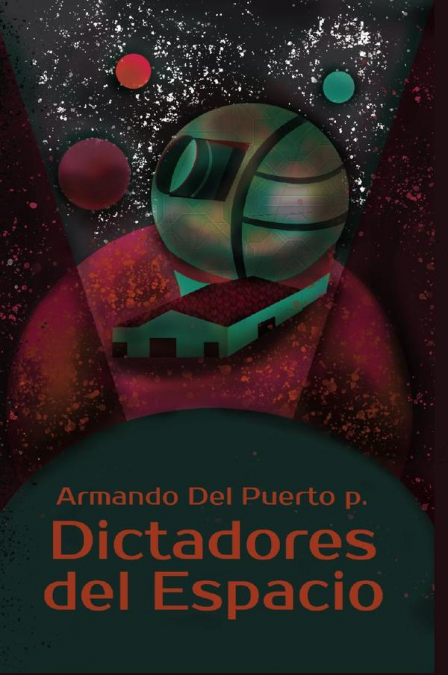 Dictadores del espacio