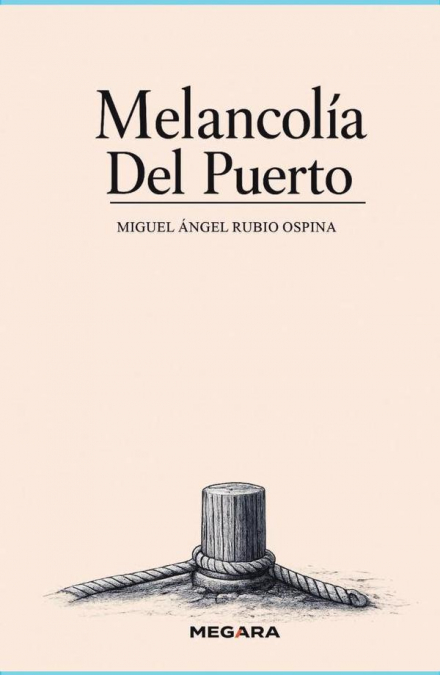 Melancolía del Puerto