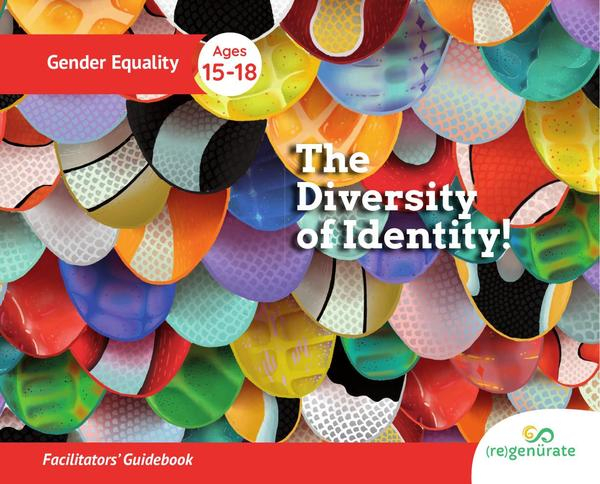 The Diversity of Identity! Facilitators’ Guidebook