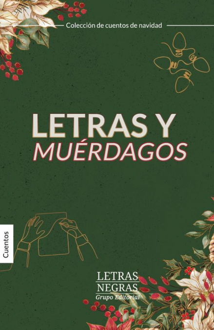 Letras y muérdagos