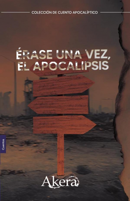 Érase una vez, el apocalipsis