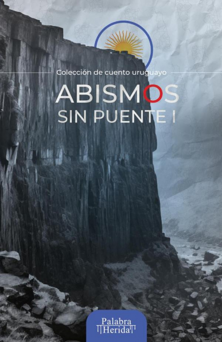 Abismos sin puente I