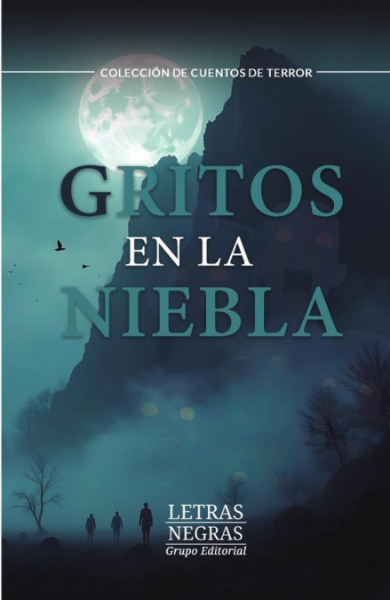 Gritos en la niebla