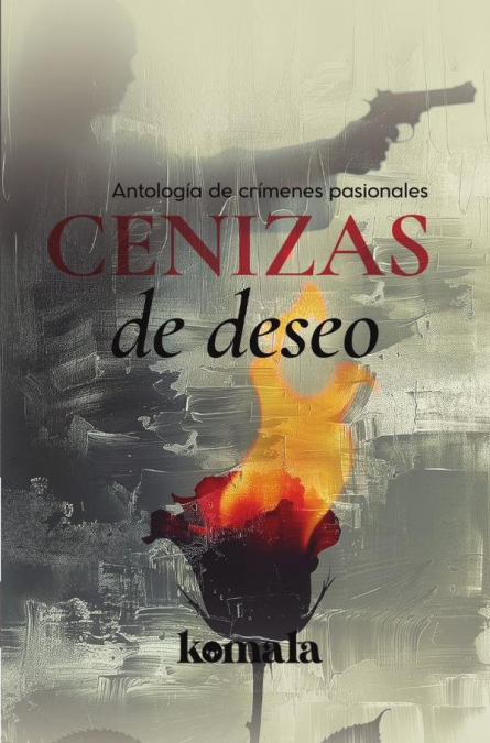 Cenizas de deseo