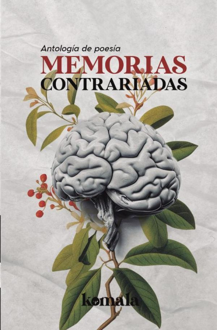 Memorias contrariadas