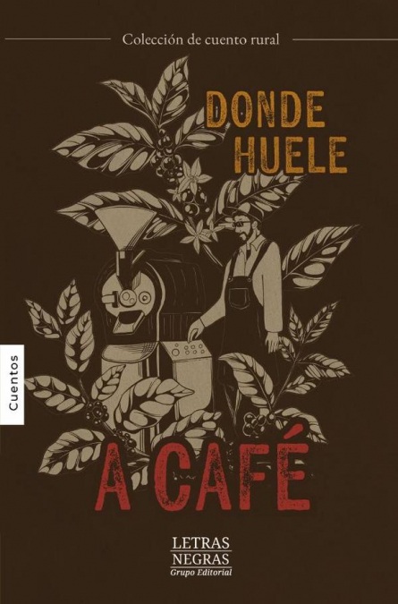 Donde huele a café