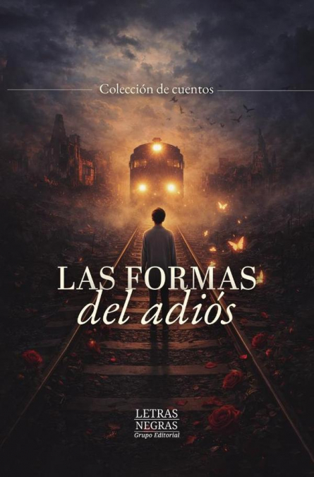 Las formas del adiós