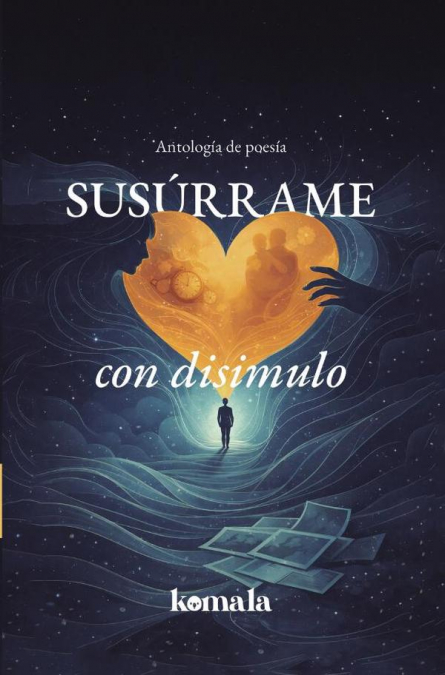 Susúrrame con disimulo