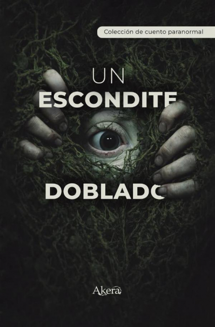 Un escondite doblado