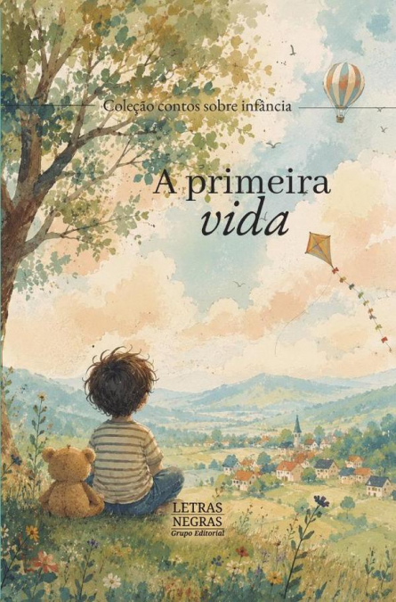 A primeira vida