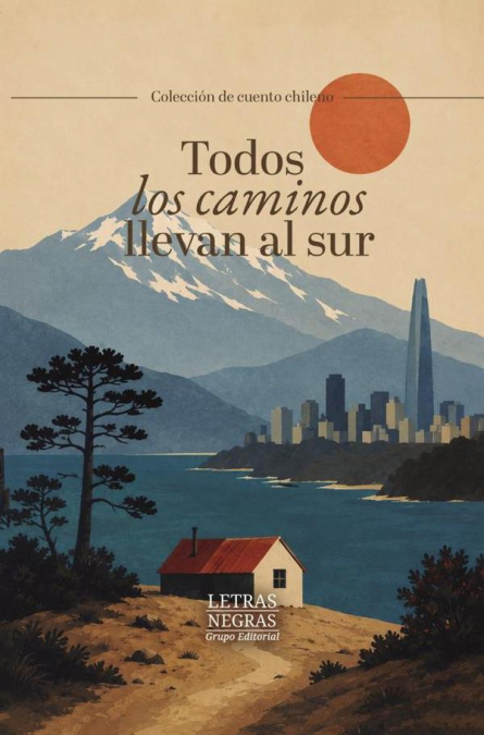 Todos los caminos llevan al sur