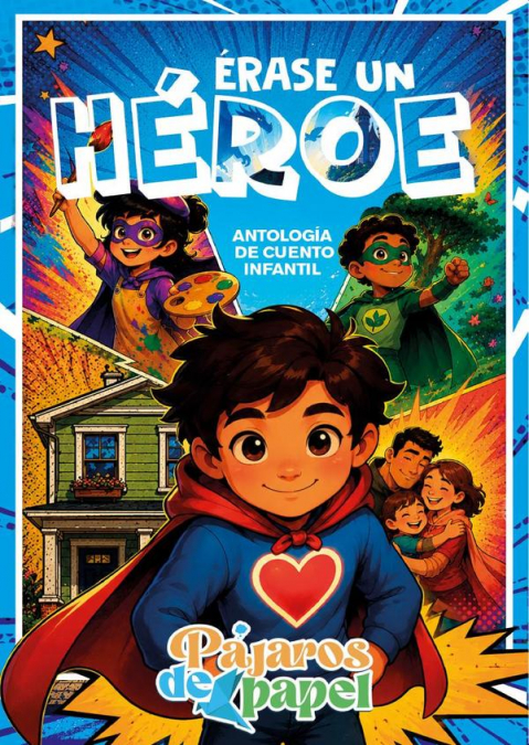 Érase un héroe