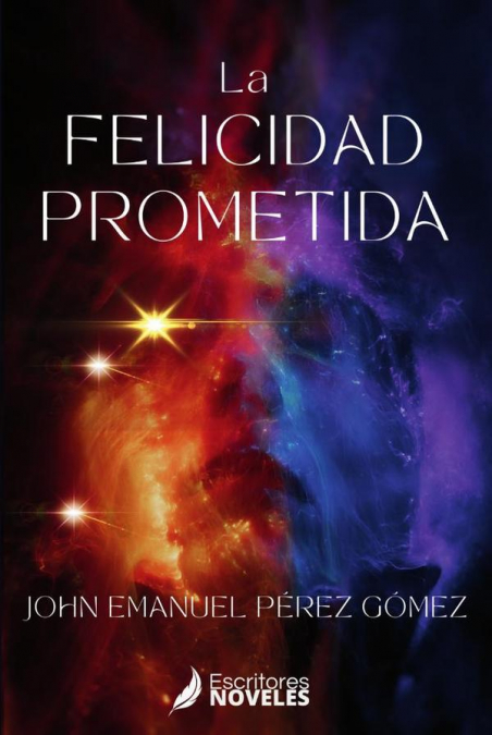 La felicidad prometida