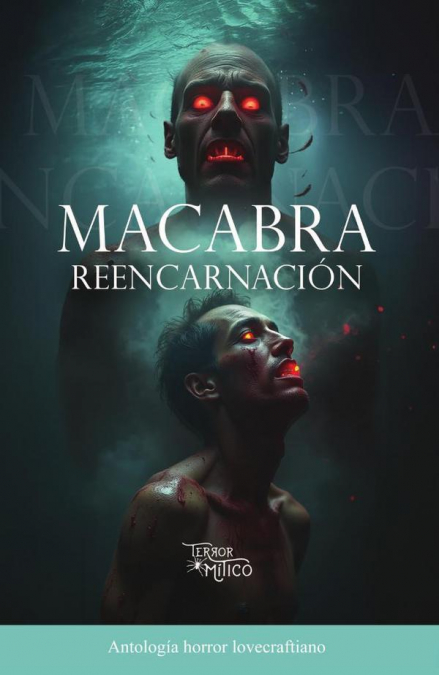 Macabra reencarnación