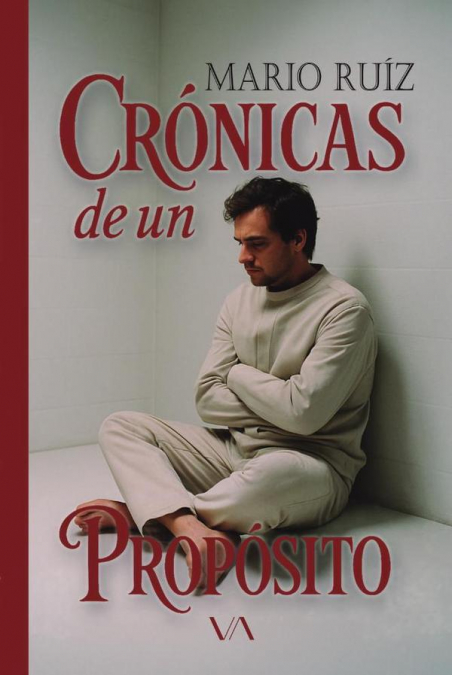 Crónicas de un propósito