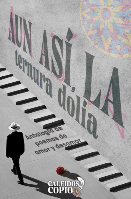 Y aun así, la ternura dolía