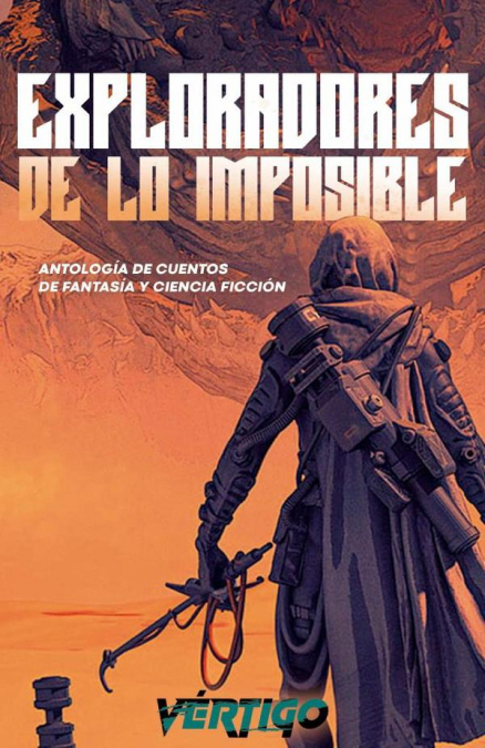 Exploradores de lo imposible