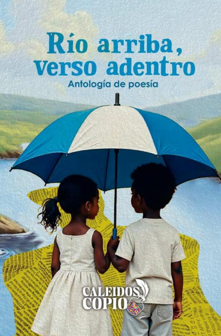 Río arriba, verso adentro