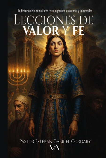 Lecciones de valor y fe