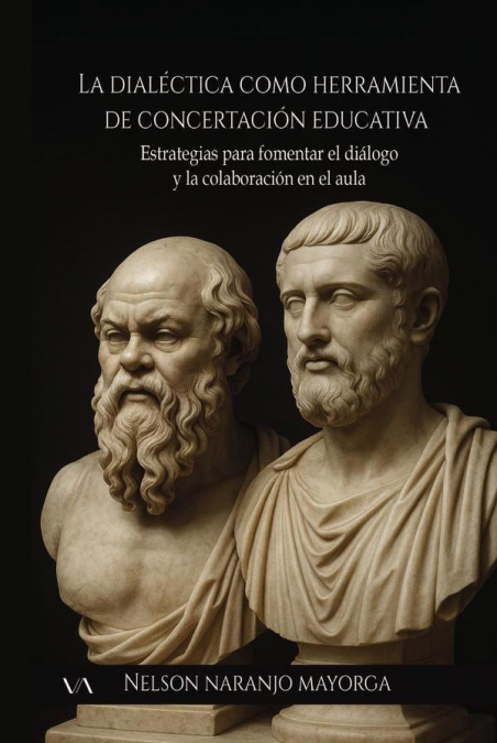 La dialéctica como herramienta de concertación educativa