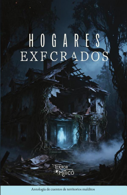 Hogares execrados