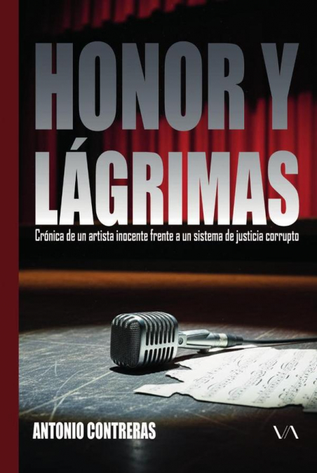 Honor y lágrimas