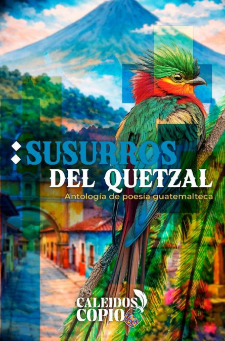 Susurros del Quetzal