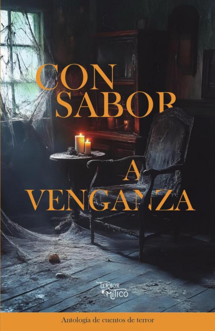 Con sabor a venganza
