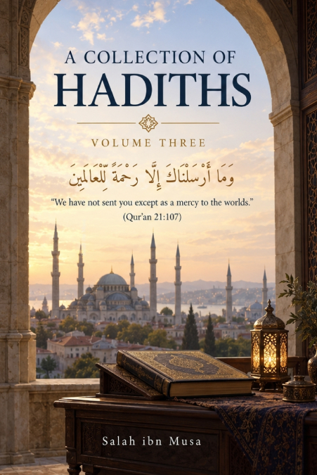 Selected Hadiths - Volume Three