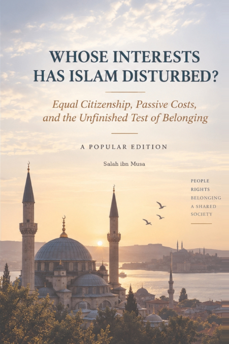 Whose Interests Has Islam Disturbed?