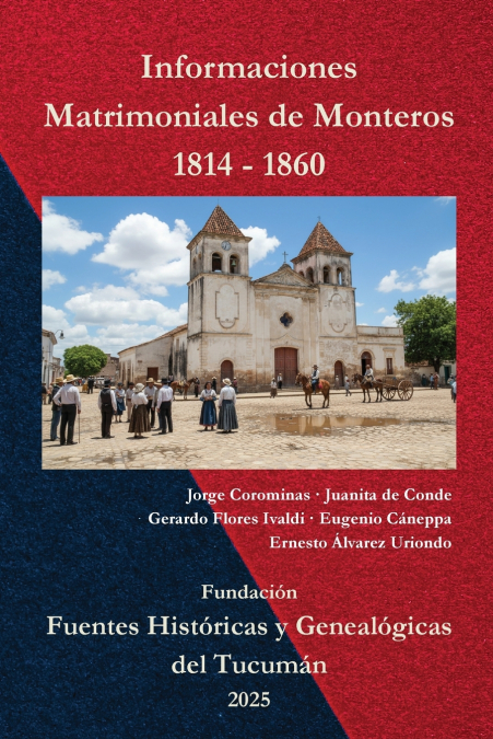 Informaciones Matrimoniales de Monteros 1814-1860
