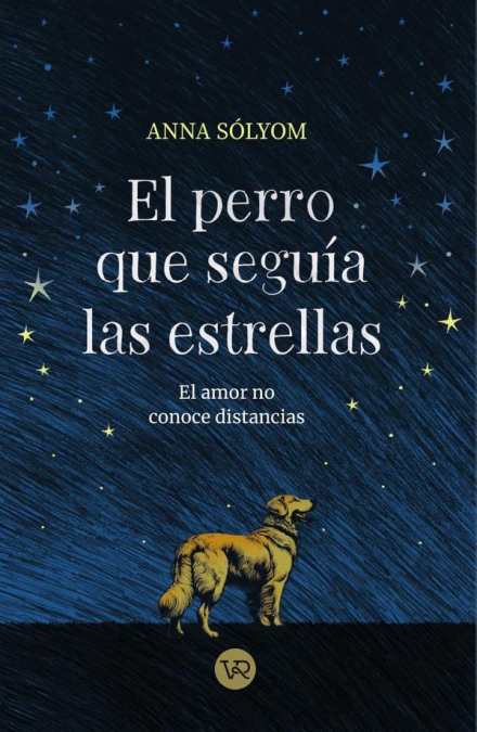 El perro que seguia las estrellas