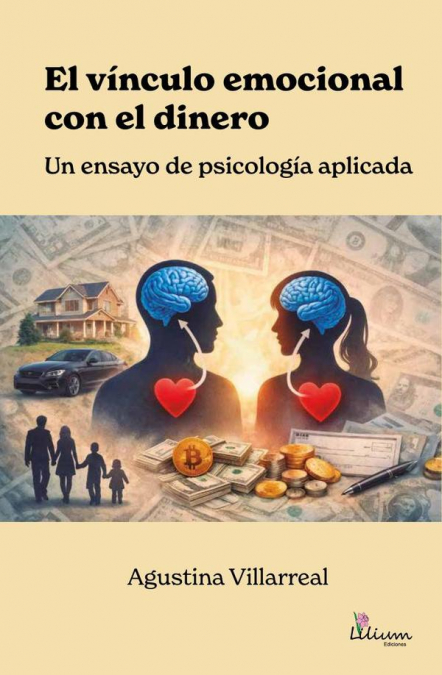 El vínculo emocional con el dinero